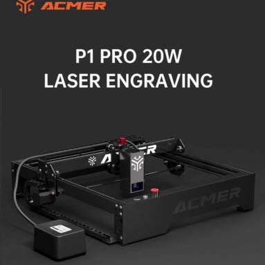 €471 with coupon for ACMER P1 Pro 20W Laser Engraver from EU warehouse BANGGOOD