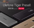 Presale: Ulefone Tiger $20 OFF from BANGGOOD TECHNOLOGY CO., LIMITED