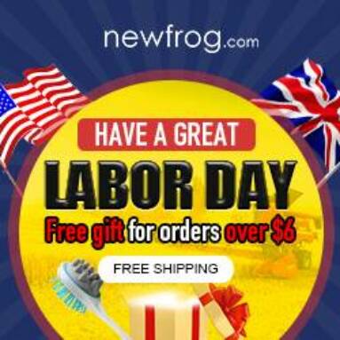 Have A great Labor Day-The Gift is Free For Orders Over $6 from Newfrog.com