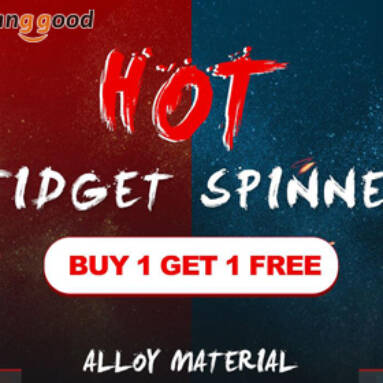 Buy 1 Get 1 Free – Fidget Spinner Promotion from BANGGOOD TECHNOLOGY CO., LIMITED