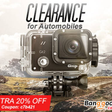 20% OFF Clearance for Automobiles & Action Camera from BANGGOOD TECHNOLOGY CO., LIMITED