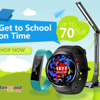 Get To School Sale Promotion from BANGGOOD TECHNOLOGY CO., LIMITED