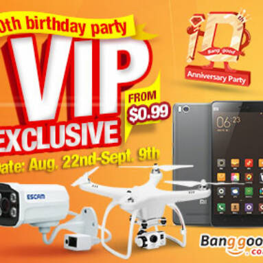 Banggood 10th Anniversary Vip Member Party From $0.99! from BANGGOOD TECHNOLOGY CO., LIMITED